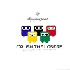 Crush The Losers cover